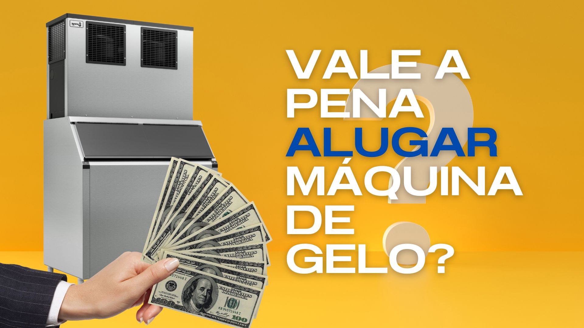Vale a pena Alugar Máquina de Gelo?